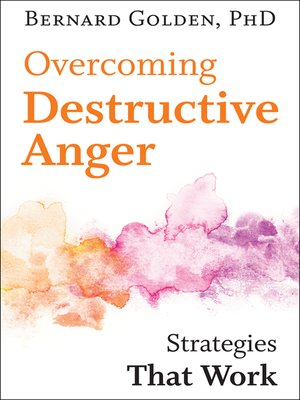 cover image of Overcoming Destructive Anger